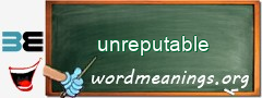 WordMeaning blackboard for unreputable